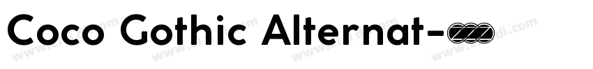 Coco Gothic Alternat字体转换
